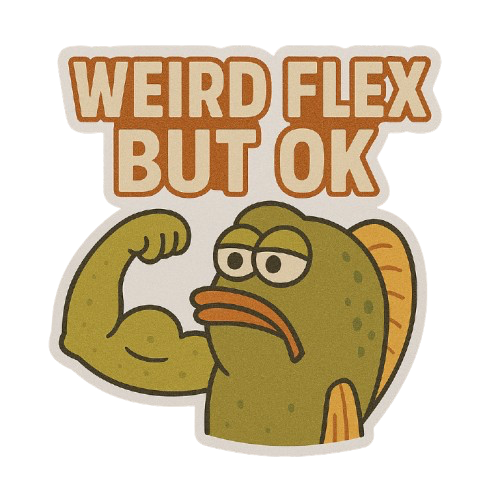 "WEIRD FLEX BUT OK" SPONGEBOB THEMED STICKER